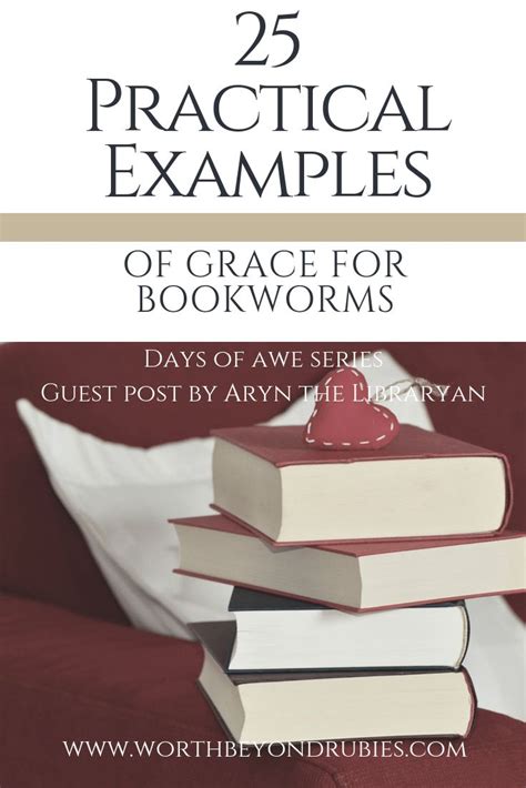 Practical Examples Of Grace For Bookworms Guest Post By Aryn The Libraryan Christian