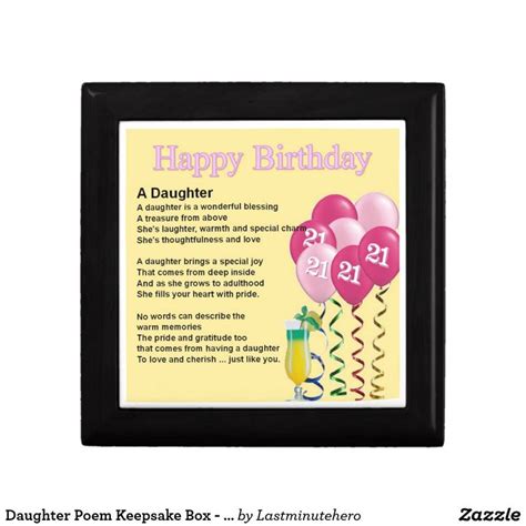 Daughter Poem Keepsake Box 21st Birthday Design Zazzle 21st Birthday Birthday Design