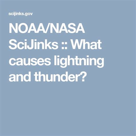 Noaanasa Scijinks What Causes Lightning And Thunder What Causes