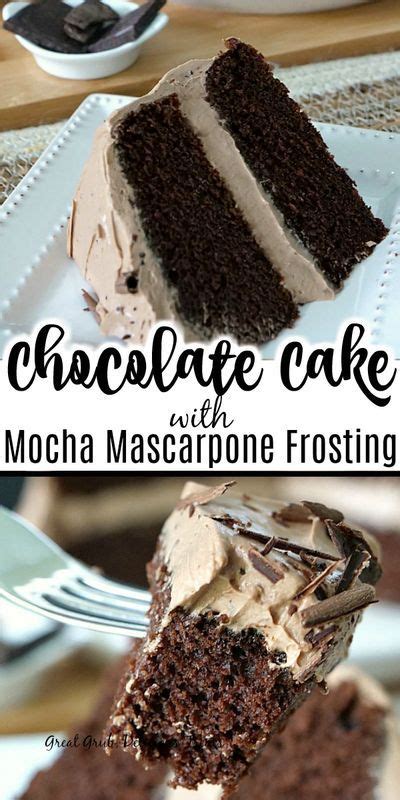Chocolate Cake With Mocha Mascarpone Frosting In 2020
