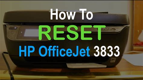 How To Reset Hp Officejet 3833 All In One Printer To Factory Default