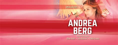 Andrea berg äußert sich zu den gerüchten, sie und ihr manager hätten sich aufgrund eines familienstreits voneinander getrennt. Jetzt Tickets für Andrea Berg - Open Air am See 2021 bei ...