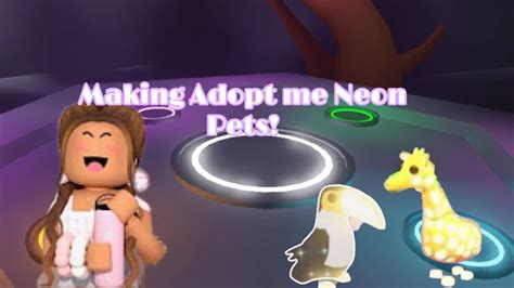 Making Neon Pets In Adopt Me Youtube