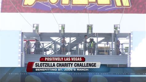Positivelylv Slotzilla Charity Challenge For St Judes Ranch Today
