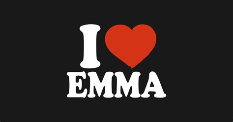 I Love Emma Emma Magnet Teepublic