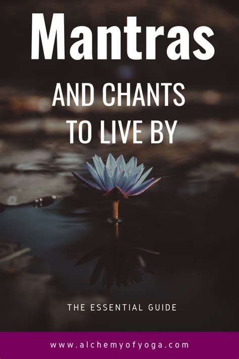Mantras And Chants To Live By Chanting Mantras Mantras Chants