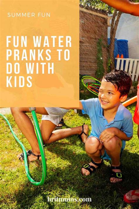 Fun Water Pranks To Do With Kids Britmums