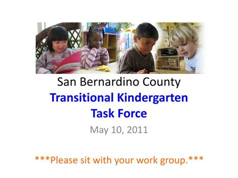 Ppt San Bernardino County Transitional Kindergarten Task Force