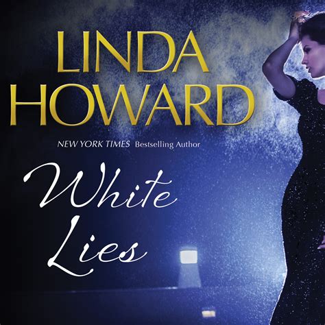 White Lies Audiobook By Linda Howard