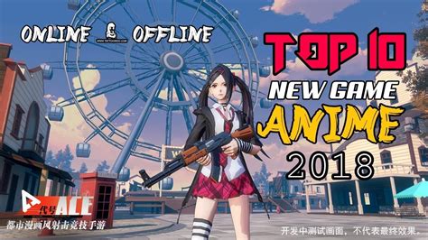 Top 10 New Game Anime 2018 For Android Ios Youtube