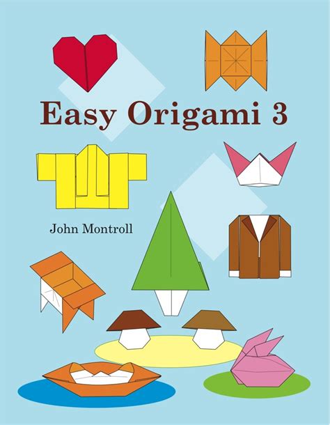 Easy Origami 3 John Montroll