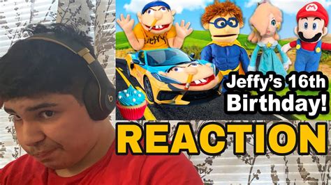 Sml Movie Jeffys 16th Birthday Reaction Youtube