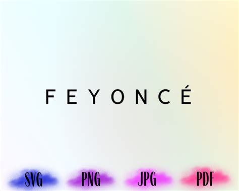Feyonce Svg Feyonce Svg 2022 Feyonce Png Fiancee Etsy
