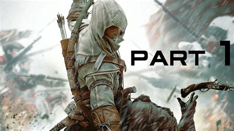 ASSASSIN S CREED 3 REMASTERED Walkthrough Gameplay Part 1 INTRO YouTube