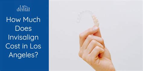 Invisalign costs depend on the services you need. How Much Does Invisalign Cost in Los Angeles? - LA Dental ...