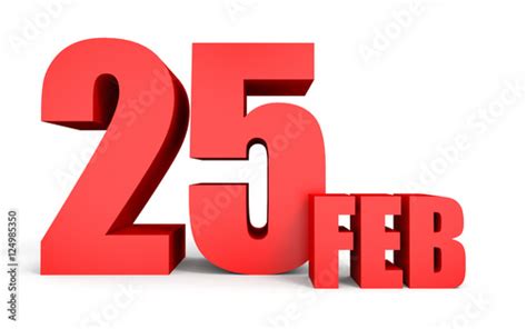 February 25 Text On White Background Stock Photo And Royalty Free