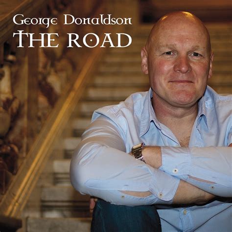 George Donaldson The Road Cd Celtic Thunder Store