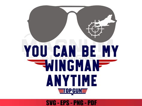 Top Gun You Can Be My Wingman Design Sublimation Svg Png Eps Etsy