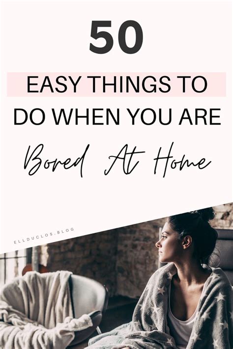 50 Things To Do When You Are Bored At Home In 2020 Stress Free