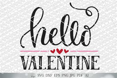 Hello Valentine SVG Valentine's Day SVG Welcome SVG image 0 (1107512