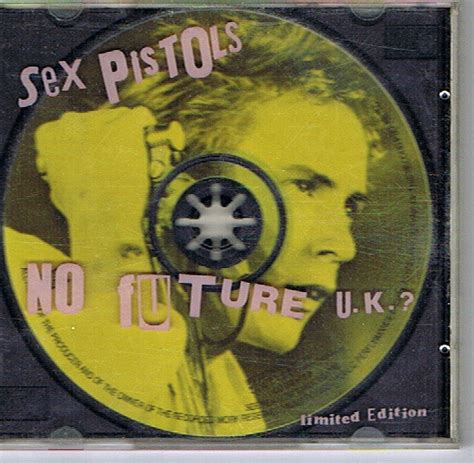 Sex Pistols No Future Uk 1990 Picture Cd Cd Discogs