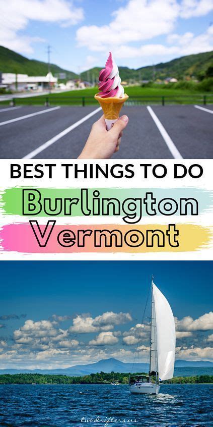 The 25 Best Things To Do In Burlington Vt New England With Love