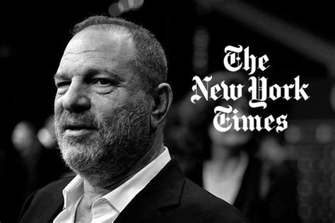 Harvey Weinstein S Media Enablers The New York Times Is One Of Them