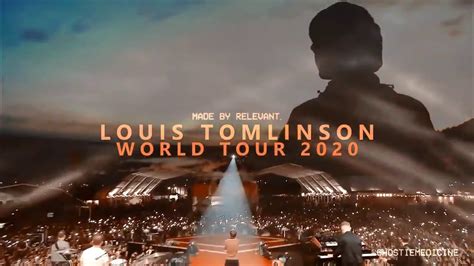 Louis Tomlinson World Tour Youtube