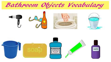 Bathroom Objects Vocabulary Bathroom Objects Names In English