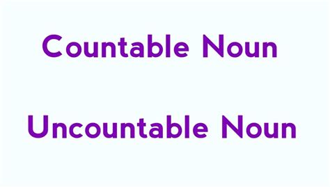 Countable And Uncountable Nouns Definition And Examples