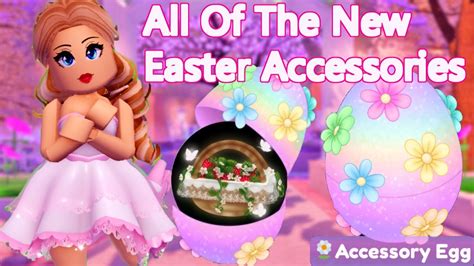 ALL 6 Of The NEW Easter Accessories In Royale High Easter Update First