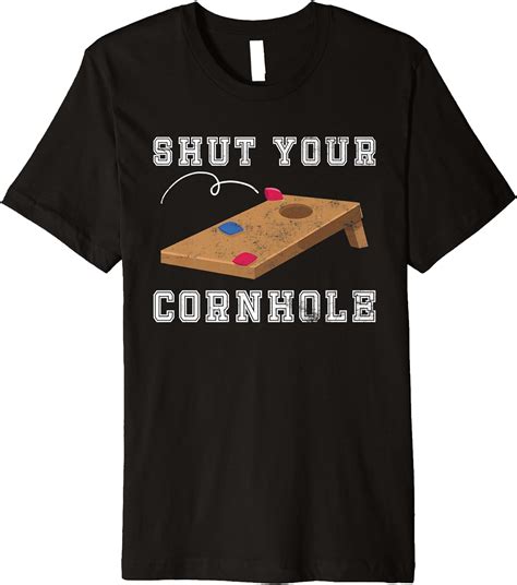 Funny Cornhole Shirt Cornhole Team Shirt Shut Your Corn