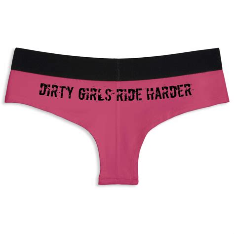 Dirty Girls Ride Harder Cheeky Underwear Dodare Undie Co