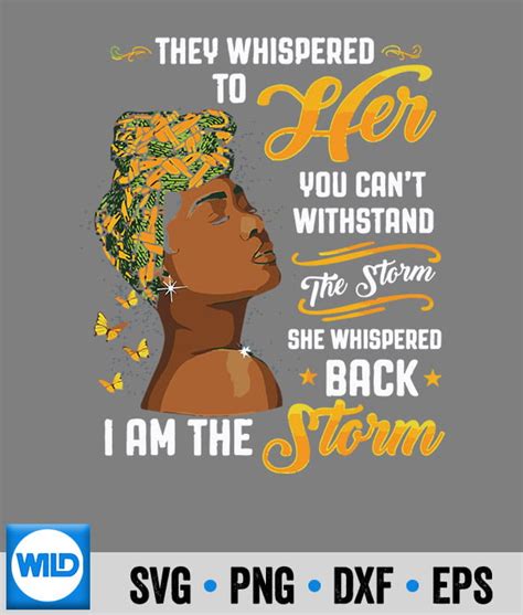 Black History Month Svg Black History Month African Woman Afro I Am The Storm Africa Svg Cut