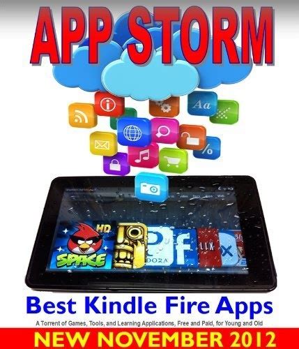 Many of the most popular tablet games are available for this device, including angry. App Storm: Best Kindle Fire Apps, a Torrent of Games ...