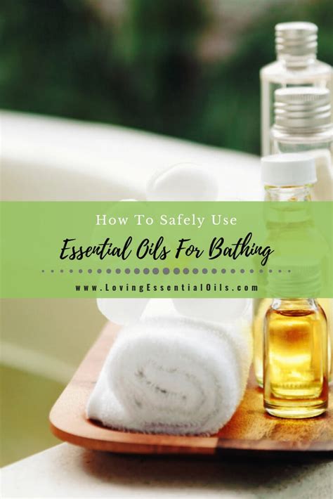 How To Use Essential Oils For Bathing Safely