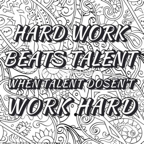 Hard Work Beats Talent Coloring Pages