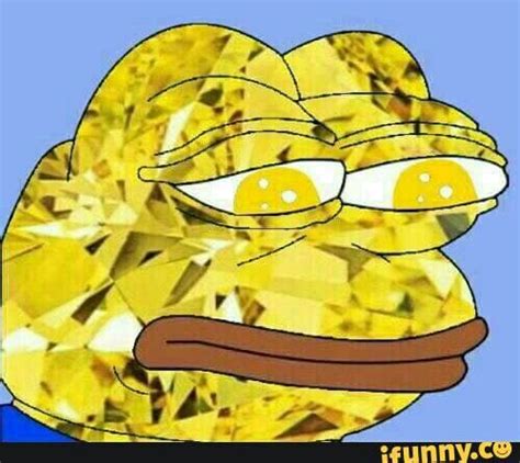 This Is Gold Diamond Pepe Reblog Him So He Can Be Free Lol P