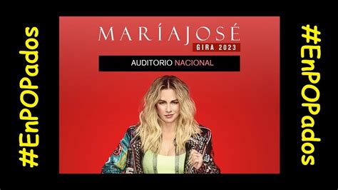 MarÍa JosÉ Canta La Ocasión Para Amarnos En El Auditorio Nacional