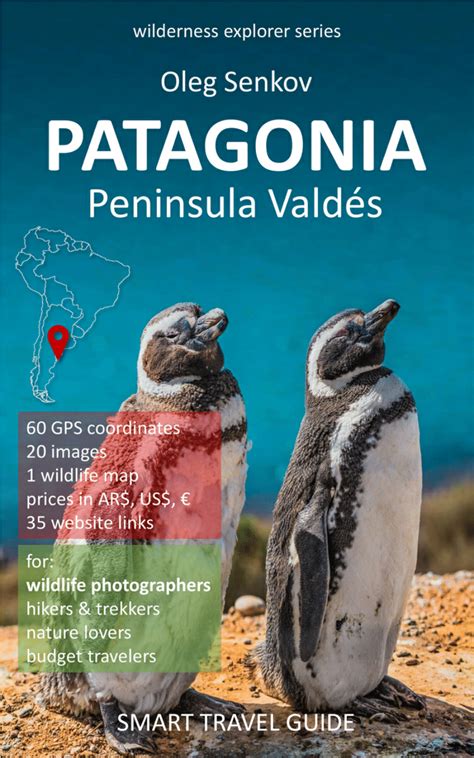 Pdf Patagonia Peninsula Valdes And Around Smart Travel Guide For