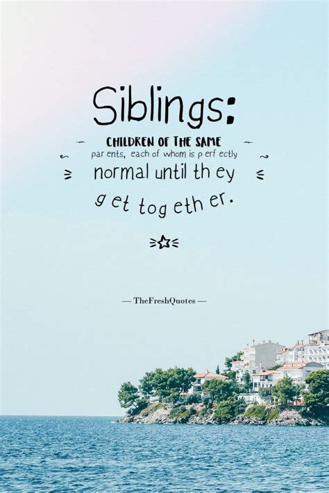 Quotes About Siblings