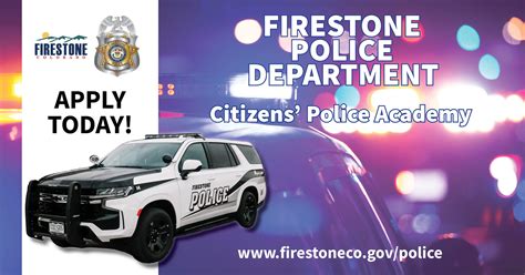 Town Of Firestone Police Department Announces 1st Citizens Police