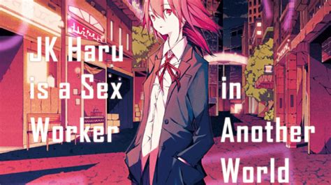 Spiraken Manga Review Ep Jk Haru Is A Sex Worker In Another World My