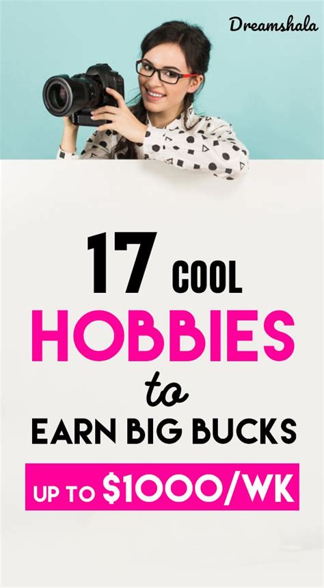 17 Money Making Hobbies That Pays You Every Day | Hobbies ...