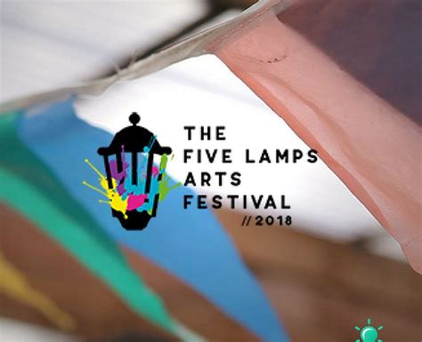 The Five Lamps Arts Festival 2018 Whats On In Dublin With Inspiremeie