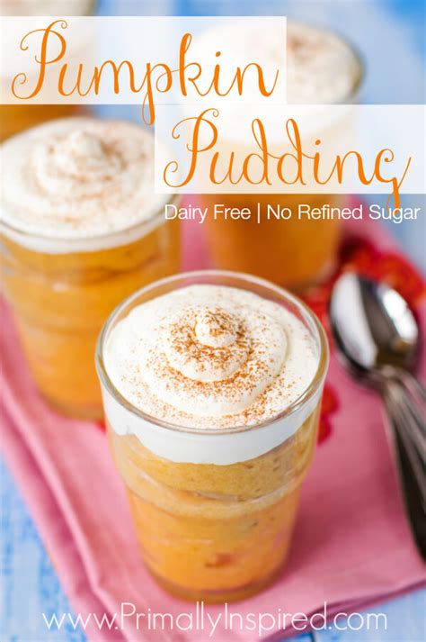 Pumpkin Pudding Dairy Free Recipe Pumpkin Pudding Dairy Free