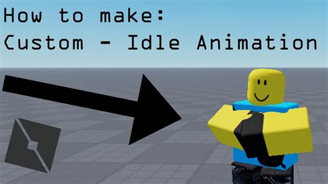 Out Dated How To Make A Custom Idle Animation In Roblox Studio