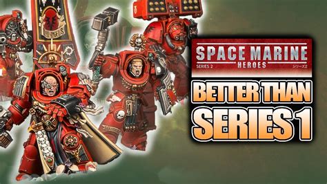 Better Than The First Space Marine Heroes Series 2 Unbox