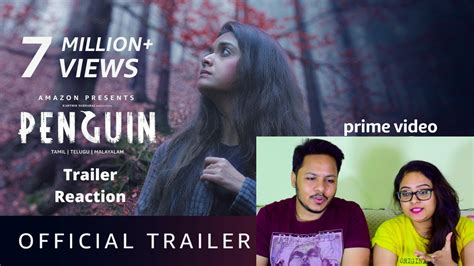 Penguin Official Trailer Reaction Keerthy Suresh Karthik Subbaraj