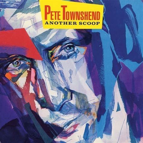 Pete Townshend Another Scoop 2006 Cd Discogs